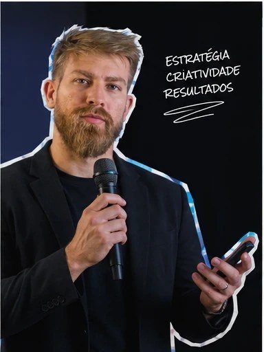 Estratégia, criatividade, resultados